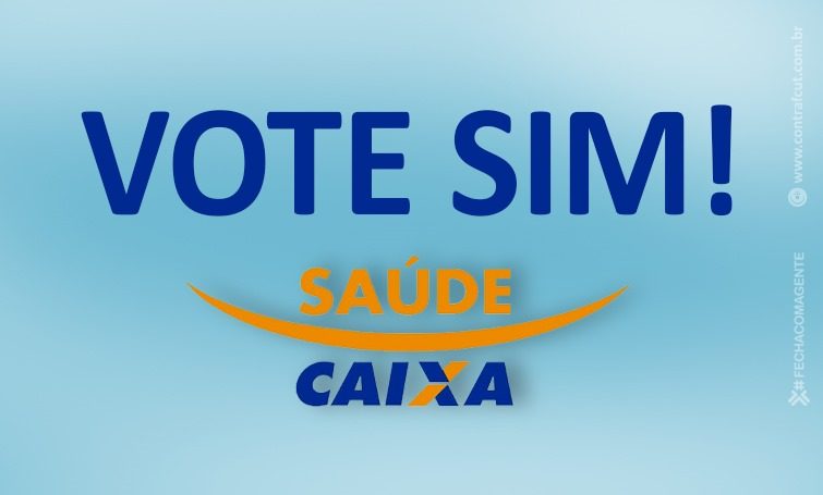 saude-caixa-vote-sim.jpeg