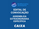 EDITAL DE CONVOCAÇÃO ASSEMBLEIA EXTRAORDINÁRIA ESPECÍFICA EDITAL DE CONVOCAÇÃO ASSEMBLEIA EXTRAORDINÁRIA ESPECÍFICA
