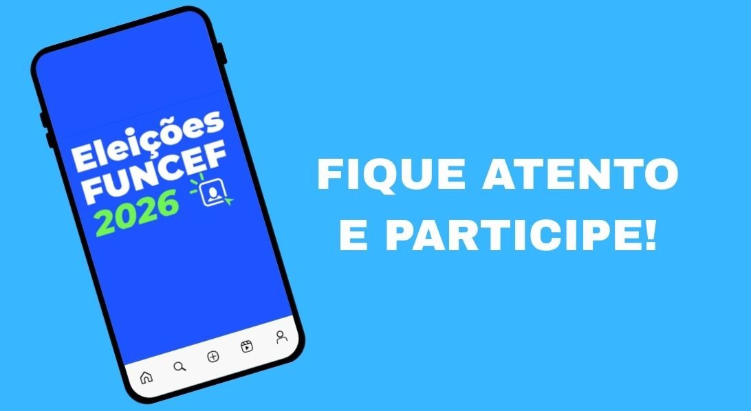 Eleicoes-da-Funcef-2026-FIQUE-ATENTO-E-PARTICIPE_.jpg