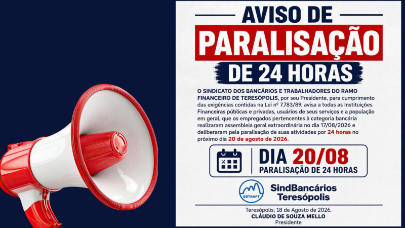 AVISO DE PARALISAÇÃO DE 24 HORAS AVISO DE PARALISAÇÃO DE 24 HORAS